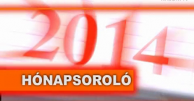 Hónapsoroló 2014 - 1. rész